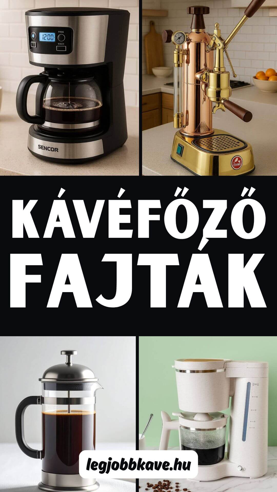 Kávéfőző fajták